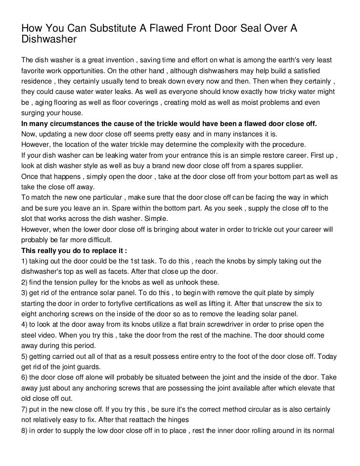 How You Can Substitute A Flawed Front Door Seal Over A Dishwasher