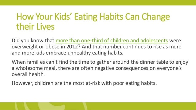 How Your Kids’ Eating Habits Can Change their Lives