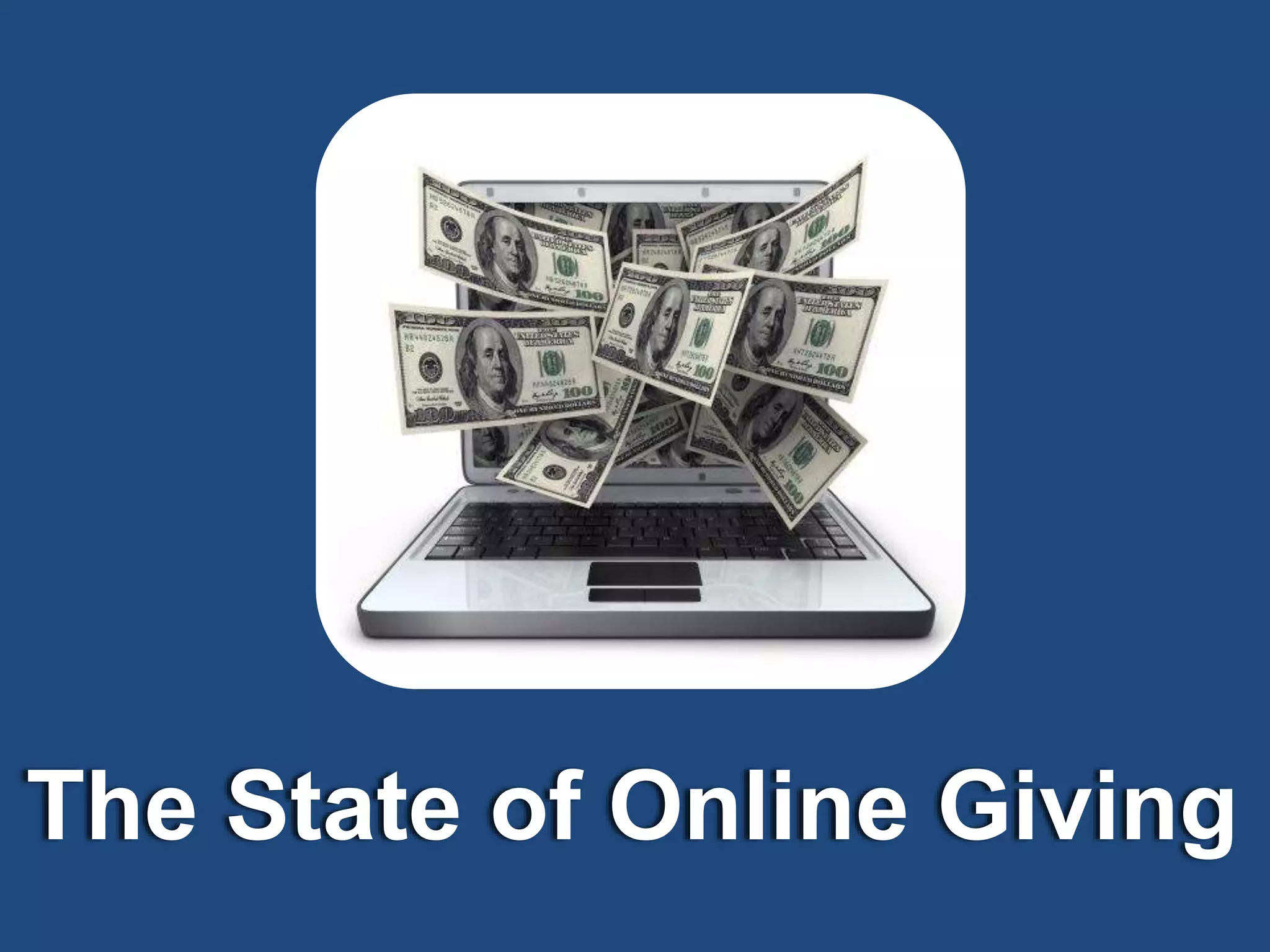 The State of Online Giving

 