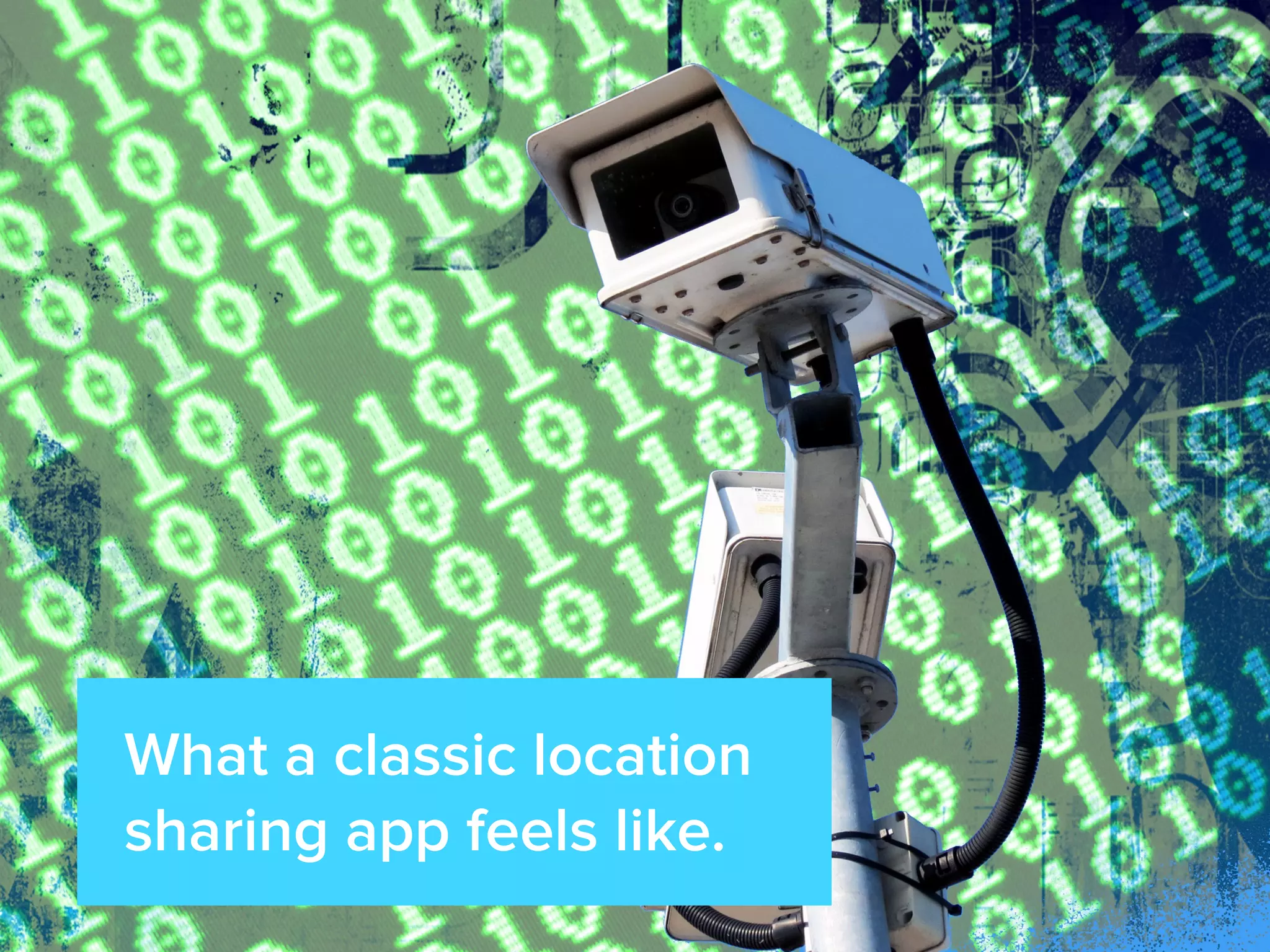 What a classic location
sharing app feels like.
 