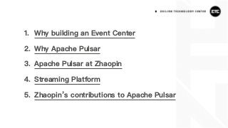 1. Why building an Event Center
2. Why Apache Pulsar
3. Apache Pulsar at Zhaopin
4. Streaming Platform
5. Zhaopin’s contributions to Apache Pulsar
 