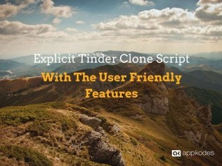 Tinder Clone Script With The User Friendly Features