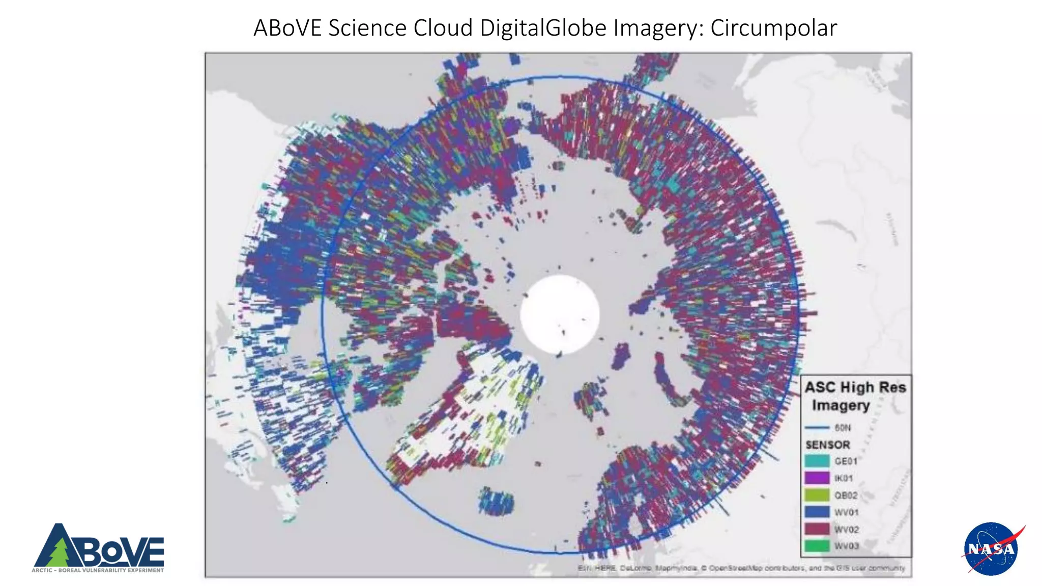 Above.nasa.gov @NASA_ABoVE
.
ABoVE Science Cloud DigitalGlobe Imagery: Circumpolar
 