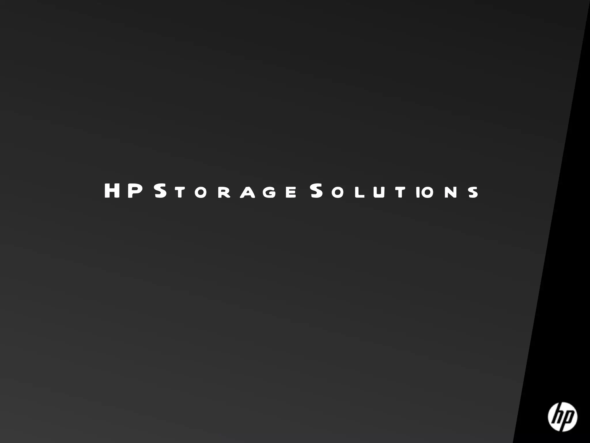 HP Storage Solutions 