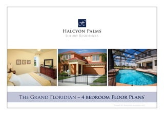 The Grand Floridian – 4 bedroom Floor Plans*
* Images for illustration purposes only
 