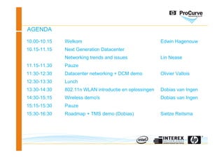 HP Pro Curve - Edwin Hagenouw