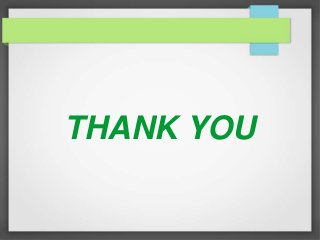 THANK YOU
 