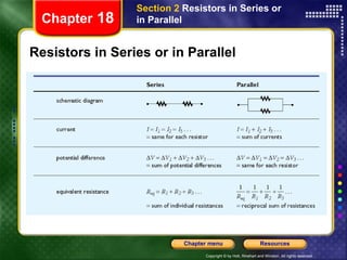 Resistors in Series or in Parallel Chapter  18 Section 2  Resistors in Series or in Parallel 