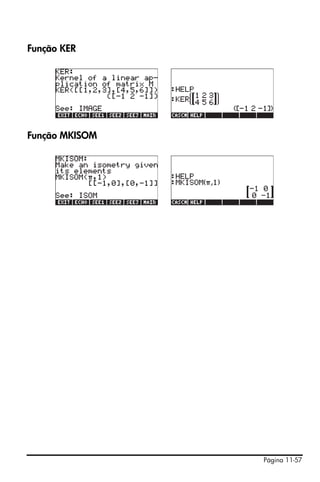 Página 11-57
Função KER
Função MKISOM
 