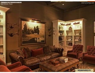 PRESERVE ON FREDERICKSBURG   www.humphreys.com
San Antonio, Texas
 