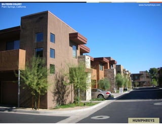 BILTMORE COLONY            www.humphreys.com
Palm Springs, California
 