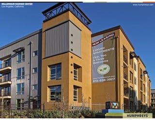 MILLENNIUM WARNER CENTER   www.humphreys.com
Los Angeles, California
 