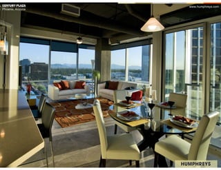 CENTURY PLAZA      www.humphreys.com
Phoenix, Arizona
 