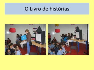 O Livro de histórias
 