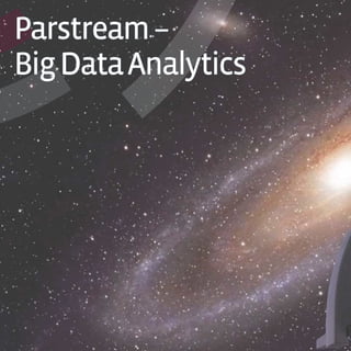Parstream–
BigDataAnalytics
 