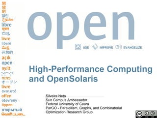 High-Performance Computing and OpenSolaris ,[object Object],[object Object],[object Object],[object Object]