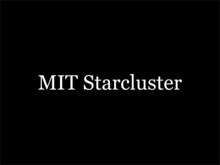 MIT Starcluster
 