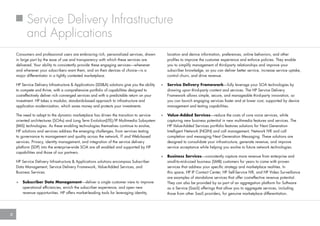 Service Delivery Infrastructure
          and Applications
    Consumers and professional users are embracing rich, person...