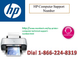 http://www.monktech.net/hp-printer-
computer-technical-support-
number.html
 
