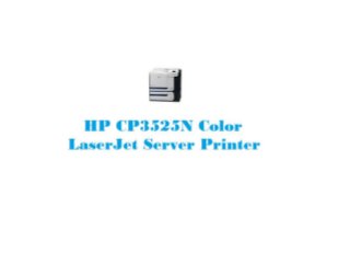 Hp cp3525 n color laserjet server printer.ppt