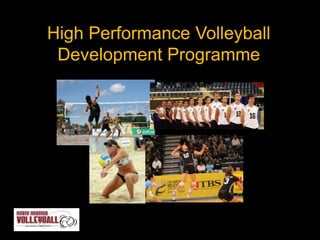 High Performance Volleyball Development Programme 