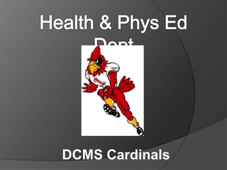 DCMS Cardinals
 