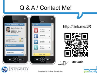 Q & A / Contact Me!  iFlyMobi.com QR Code http://ilink.me/JR 