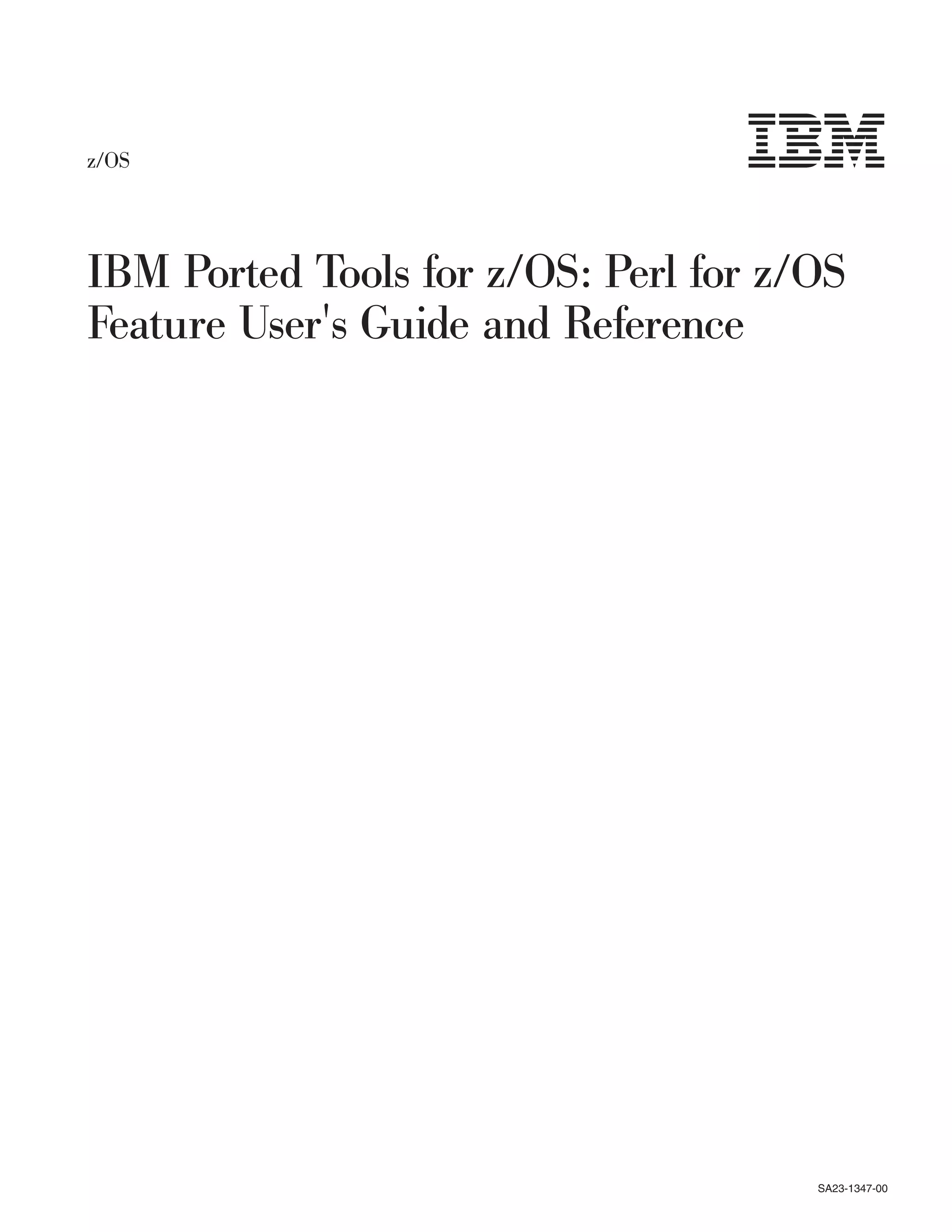 IBM Ported Tools for z/OS Perl for z/OS Feature User's Guide and