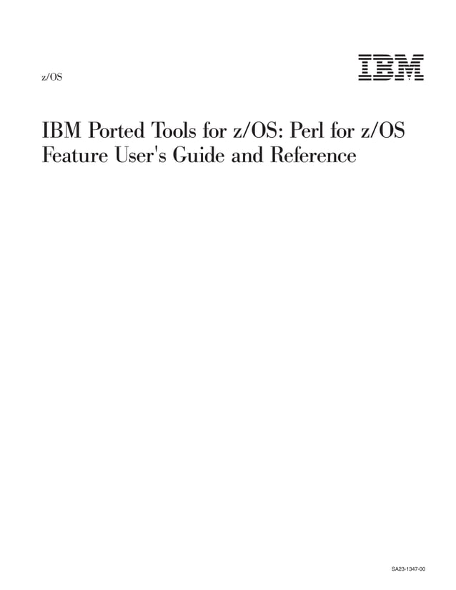 IBM Ported Tools for z/OS Perl for z/OS Feature User's Guide and