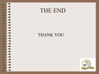 THE END


THANK YOU
 