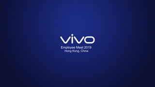 Employee Meet 2019
Hong Kong, China
 