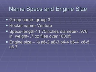 Name Specs and Engine Size ,[object Object],[object Object],[object Object],[object Object]