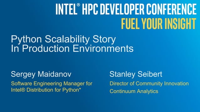 Python* Scalability in Production Environments | PPT
