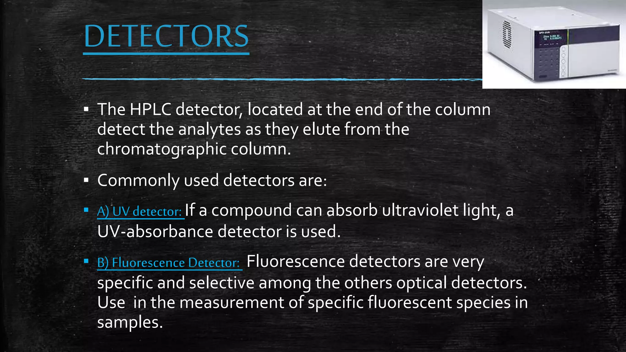 HIGH PERFORMANCE LIQUID CHROMATOGRAPHY | PPTX