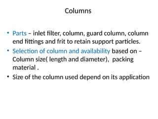Column Inlet high performance liquid chromatography ppt | PPTX