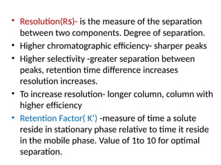 Relative Resolution Calculation high performance liquid chromatography ppt | PPTX