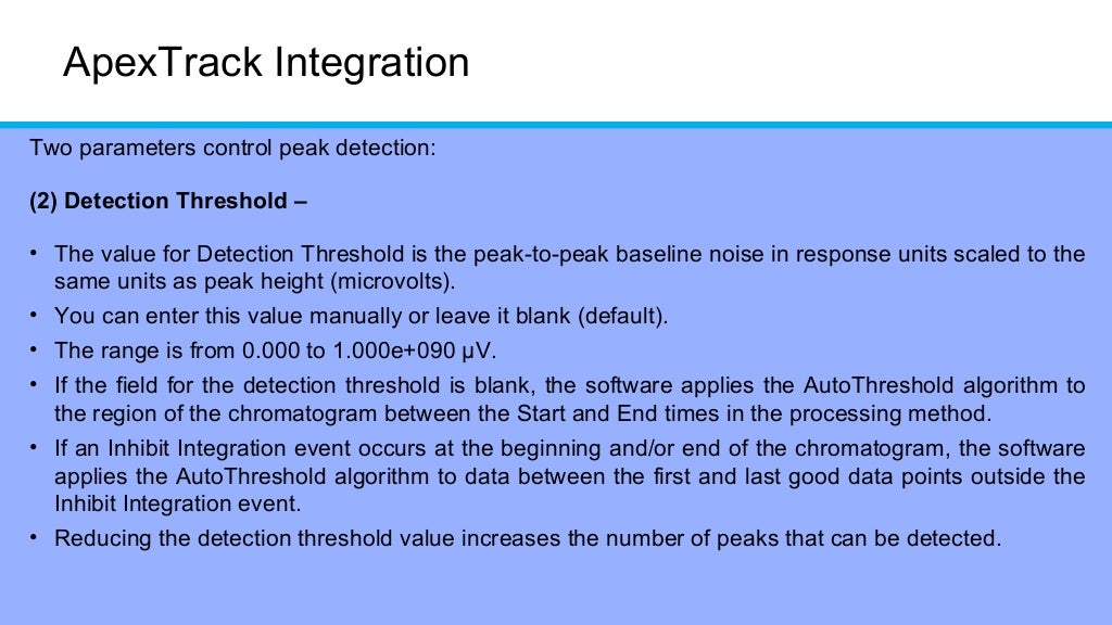Hplc peak integration for chromatography