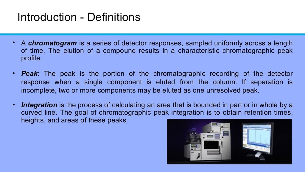Hplc peak integration for chromatography