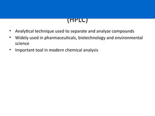 Comprehensive Overview of High Performance Liquid Chromatography (HPLC ...