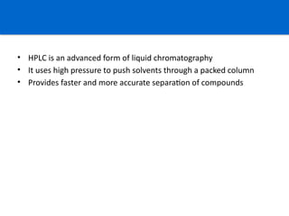 Comprehensive Overview of High Performance Liquid Chromatography (HPLC ...