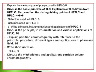 HPLC,introduction, theory, instrumentation, advantage, limitation,applications .pptx