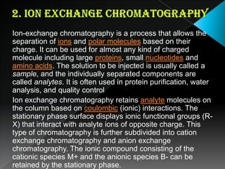                           O                    CH3Operation in partition chromotography