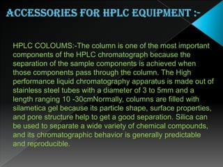 Equipment for Running size exclusion chromatography