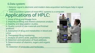 Hplc (High performance liquid chromatography) | PPTX