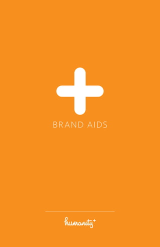 br and aids




   brand book
 