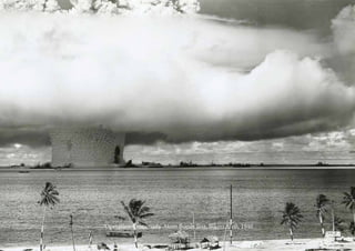 ‘Operation Crossroads’ Atom Bomb Test, Bikini Atoll, 1946
 