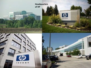Headquarters
of HP
 