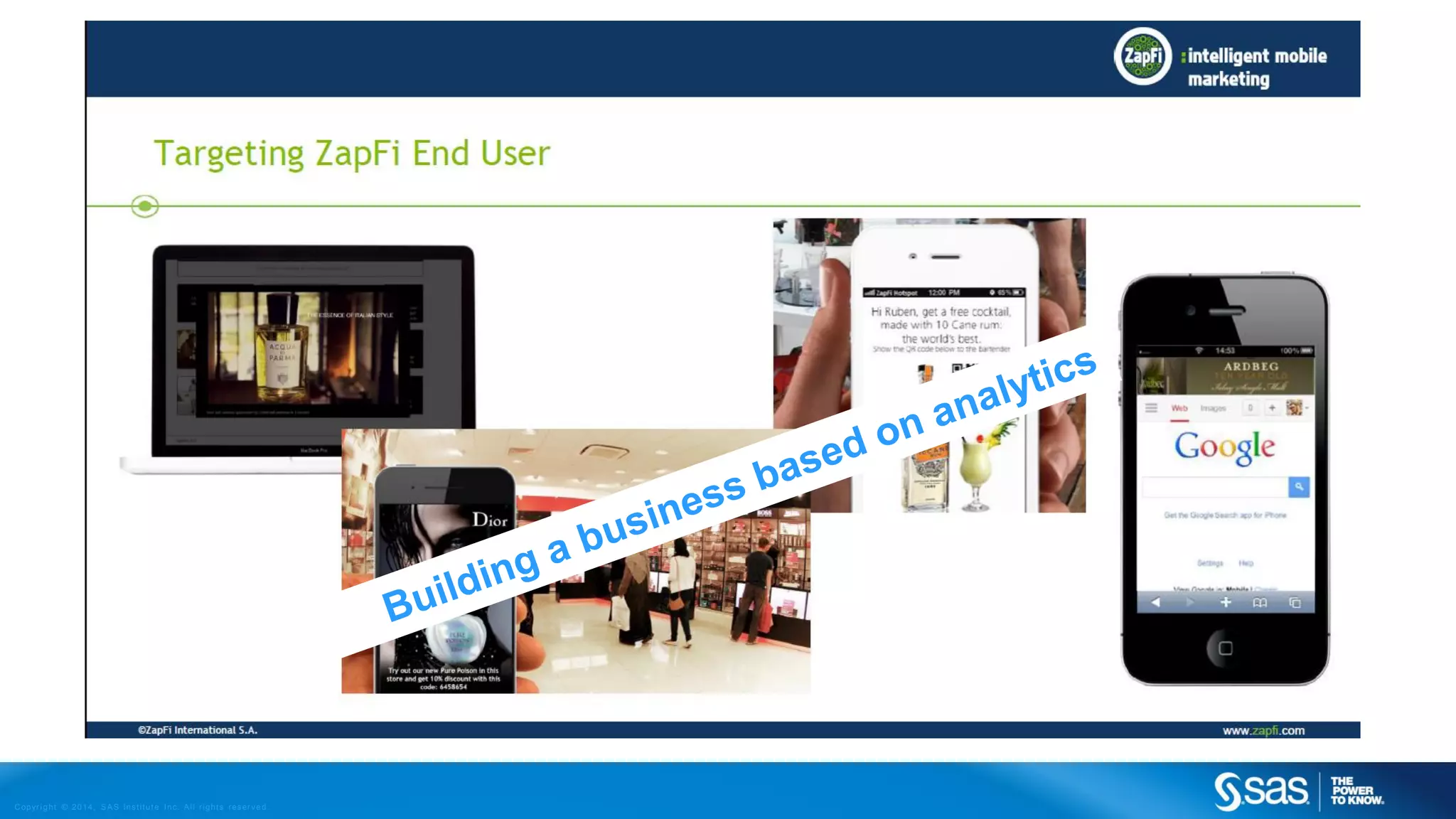 C op yr i g h t © 2 0 1 4 , S A S I n s t i t u t e I n c . A l l r i g h t s r es er v e d .

 