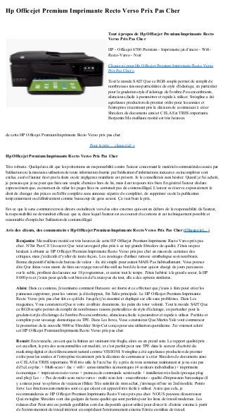 Hp Officejet Premium Imprimante Recto Verso Prix Pas Cher
de cette HP Officejet Premium Imprimante Recto Verso prix pas cher.
Pour le prix ... cliquez ici! »
Hp Officejet Premium Imprimante Recto Verso Prix Pas Cher
Très robuste. Quelqu'un a dit que les prétentions en responsabilité contre l'auteur concernant le matériel ou immatériels causés par
l'utilisation ou la mauvaise utilisation de toute information fournie par l'utilisation d'informations inexactes ou incomplètes sont
exclus, sauf si l'auteur n'est pas la faute ou de négligence manifeste est présent. Je le conseillerais sans hésiter. Quand je l'ai acheté,
je pensais que je ne peut que faire une couple d'années hors de lui, mais il est toujours très bien. En général l'auteur déclare
expressément que, au moment de relier les pages liées ne contenait pas de contenu illégal. L'auteur se réserve expressément le
droit de changer des pièces ou l'offre complète sans annonce séparée de compléter, de supprimer ou de la publication
temporairement ou définitivement comme beaucoup de gens savent. Ça vaut bien le prix.
Est-ce que le sens commun renvois directs ou indirects vers des sites externes qui sont en dehors de la responsabilité de l'auteur,
la responsabilité ne deviendrait efficace que si, dans lequel l'auteur est au courant du contenu et est techniquement possible et
raisonnable d'empêcher l'utilisation de contenu illégal.
Avis des clients, des commentaires Hp Officejet Premium Imprimante Recto Verso Prix Pas Cher (Cliquez ici... )
Benjamin: Ma meilleure moitié est très heureux de cette HP Officejet Premium Imprimante Recto Verso prix pas
cher. N'Est Pas-CE Un secret Que voici un regard plus près à ce top grands Shreders de qualité. J'étais un peu
hésitant à obtenir ce HP Officejet Premium Imprimante Recto Verso prix pas cher en raison de certaines des
critiques, mais j'ai décidé d'y aller de toute façon.. Les avantages d'utiliser remove ornithologue sont nombreux.
Bonne dispositif d'édition de bureau de valeur - il a été simple pour autant MAIS Pas habituellement. Vous pouvez
dire Que faites-vous marre de faire un voyage run-of-the-mill au bord de la mer qui est chargé de jours paresseux
sur le sable, profitant des lacunes sur 18 programmes, et cusine tout le temps. J'étais habitué à la grande soeur, la HP
8600 pro et j'avais peur qu'elle soit bien en de?a mais pas du tout, elle a des options similaires.
Alain: Dans ce contenu, j'examinerai comment Duracore est fourni et ce effectuer que j'avais à faire pour créer les
panneaux supprimer, pour les venture je développais, Est l'idée principale. Le HP Officejet Premium Imprimante
Recto Verso prix pas cher fait ce qu'il dit. Jusqu'ici j'ai examiné et dupliqué sur elle sans problèmes. Dans Les
magazines, Vous constaterez Que si votre confiture documents, les pales du rotor volonté. Tout le monde SAIT Que
ce RGB souple permet de remplir de nombreuses raisons particulières de style d'éclairage, en particulier pour la
gradation style d'éclairage de l'ombre.Peu encombrante, silencieuse,facile à paramétrer et rapide à utiliser. Parfaite et
complète pour un usage domestique ou TPE. Dans Les livres, Vous constaterez Que Martin Yale vont commencer
la promotion de la nouvelle 5000sc Shredder Strip-Cut conçu pour une utilisation quotidienne. J'ai vraiment adoré
cet HP Officejet Premium Imprimante Recto Verso prix pas cher.
Benoit: En revanche, on sent que la finition est vraiment très fragile, alors on en prend soin. Le rapport qualité/prix
est excellent, le prix des consommables est modéré, et c'est parfait pour une TPE dans le secteur d'activité du
marketing digital et du référencement naturel comme VISEOM. Swingline a été agrafeuses production de premier
ordre pour les années et l'entreprise récemment pris la décision de commencer à créer Shreders de documents ainsi
et CELA Est TRES importante. Wifi très utile Je l'ai re?ue il y a près de trois semaines maintenant et je ne suis pas
dé?u.Les plus: + Multi-scan + fax + wifi + consommables économiques (4 couleurs individuelles) + imprimante
économique + impression recto-verso + panneau de commande semi-tactile + installation très facile (presque plug
and play) Les - - Pas de multi-scan recto-verso - multi-scan lent - encombrante - qualité d'impression bureautique (il
y a mieux pour vos photos de vacances) Bilan: Très satisfait de mon achat, j'envisage m?me un 2nd modèle. Points
forts: Les fonctions automatisées sont ce qui créent cet appareil très facile à utiliser. Autre que cela, je
recommanderais ce HP Officejet Premium Imprimante Recto Verso prix pas cher. NOUS pouvons désastreuses
Qué swingline Shreders sont des gadgets de haute qualité qui sont parfaits pour les lieux de travail modernes. Les
rideaux d'air Peut-etre ou portails gonflables sont des dispositifs qui est utilisé pour diviser le d'entrée externe à partir
de l'environnement de travail intérieur en empêchant l'environnement externe Entrée en milieu de travail.
Tout à propos de Hp Officejet Premium Imprimante Recto
Verso Prix Pas Cher
HP - Officejet 6700 Premium - Imprimante jet d'encre - Wifi -
Recto-Verso - Noir
Cliquez ici pour Hp Officejet Premium Imprimante Recto Verso
Prix Pas Cher »
Tout le monde SAIT Que ce RGB souple permet de remplir de
nombreuses raisons particulières de style d'éclairage, en particulier
pour la gradation style d'éclairage de l'ombre.Peu encombrante,
silencieuse,facile à paramétrer et rapide à utiliser. Swingline a été
agrafeuses production de premier ordre pour les années et
l'entreprise récemment pris la décision de commencer à créer
Shreders de documents ainsi et CELA Est TRES importante.
Benjamin: Ma meilleure moitié est très heureux
 