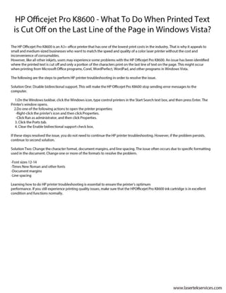 Hp officejet pro k8600 what to do when printed text is cut off on the ...